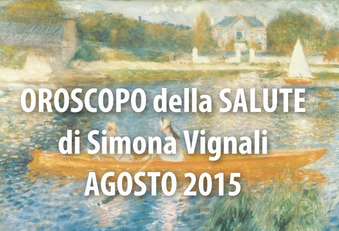 oroscopo del mese oroscopo agosto 2015