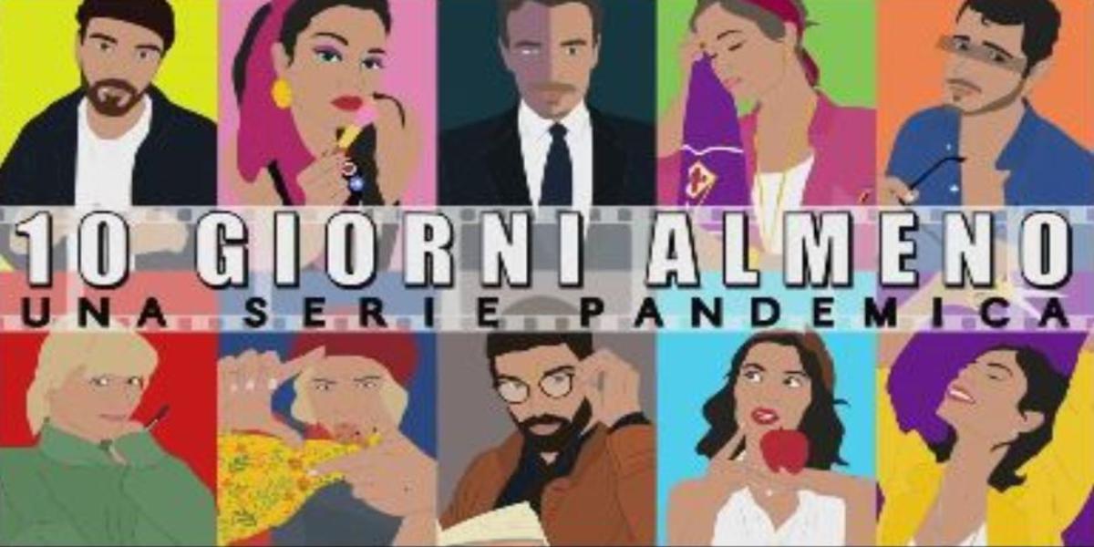 10 giorni almeno web serie